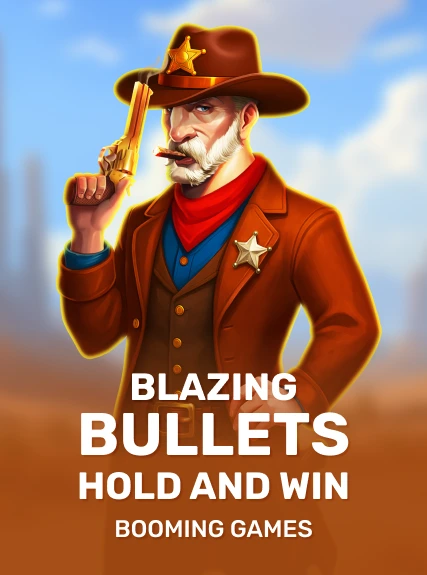 Blazing Bullets: Hold and Win game tile